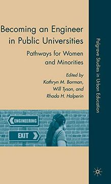 portada Becoming an Engineer in Public Universities: Pathways for Women and Minorities (Palgrave Studies in Urban Education) (en Inglés)