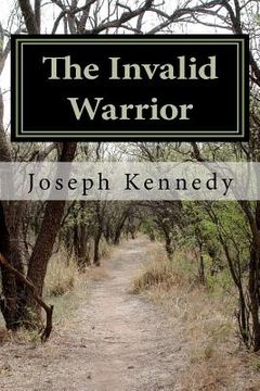 portada the invalid warrior (en Inglés)