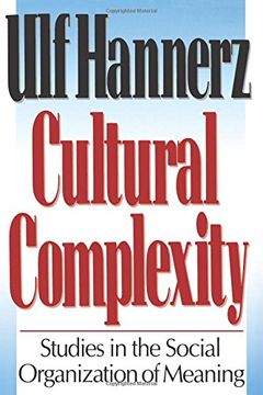 portada Cultural Complexity: Studies in the Social Organization of Meaning (en Inglés)