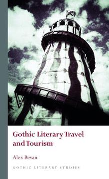 portada Gothic Literary Travel and Tourism (in English)