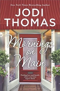 portada Mornings on Main: A Small-Town Texas Novel (en Inglés)