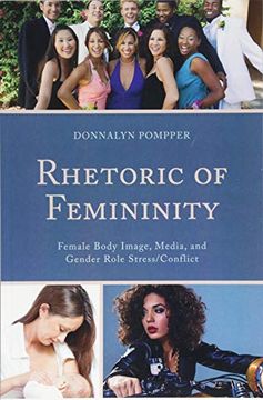 portada Rhetoric of Femininity: Female Body Image, Media, and Gender Role Stress 