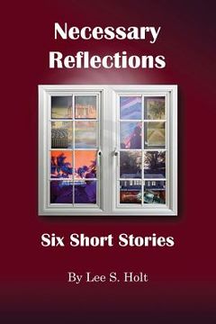 portada Necessary Reflections: Six Short Stories