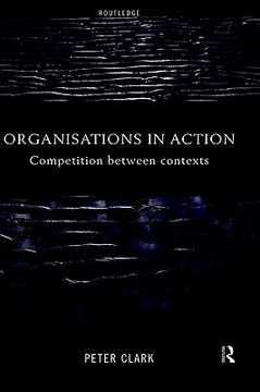 portada organizations in action: competition between contexts (en Inglés)