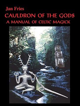 portada Cauldron of the Gods: A Manual of Celtic Magick (in English)