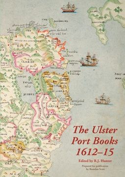 portada The Ulster Port Books, 1612-15 (in English)