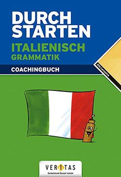 portada Durchstarten. Italienische Grammatik. Erklärung und Training: Übungsbuch mit Lösungen