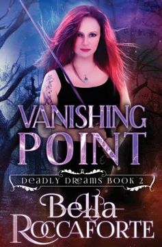 portada Vanishing Point: Deadly Dreams Book #2