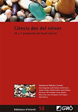portada Ciencia en la Primera Infancia. 49 + 1 Propuestas de Libre Elección: 048 (Biblioteca Infantil (Espa¤Ol)) (in Spanish)