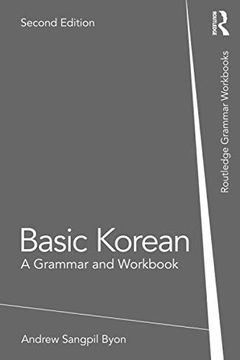 portada Basic Korean: A Grammar and Workbook (Routledge Grammar Workbooks) (en Inglés)