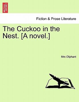 portada the cuckoo in the nest. [a novel.] (en Inglés)