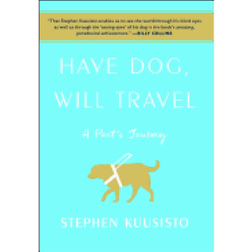 portada Have Dog, Will Travel: A Poet's Journey 
