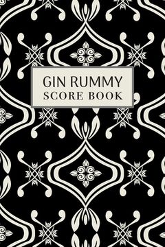 portada Gin Rummy Score Book: 6x9, 110 pages, Keep Track of Scoring Card Games Black (en Inglés)
