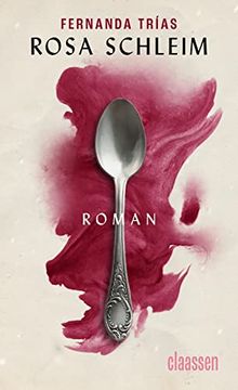 portada Rosa Schleim: Roman | Preisgekrönte Literatur aus Südamerika (in German)