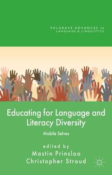 portada Educating for Language and Literacy Diversity: Mobile Selves (en Inglés)