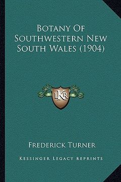 portada botany of southwestern new south wales (1904) (en Inglés)