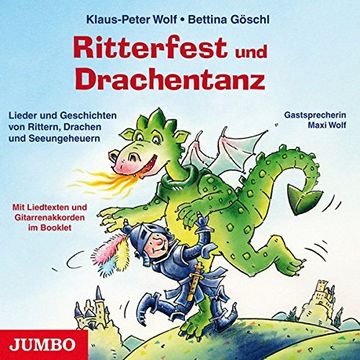 portada Ritterfest und Drachentanz. Cd: Lieder und Geschichten von Rittern, Seeleuten und Seeungeheuern