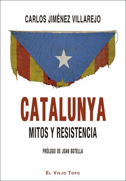 portada Catalunya, Mitos y Resistencia