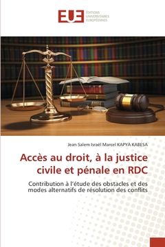 portada Accès au droit, à la justice civile et pénale en RDC (en Francés)