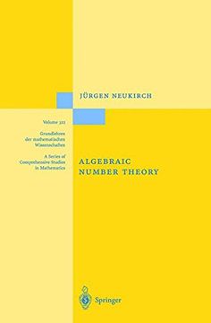 portada Algebraic Number Theory (Grundlehren der Mathematischen Wissenschaften) (v. 322) (en Inglés)