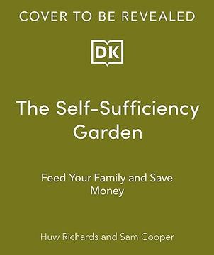 portada The Self-Sufficiency Garden (in English)