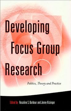 portada Developing Focus Group Research: Politics, Theory and Practice (en Inglés)