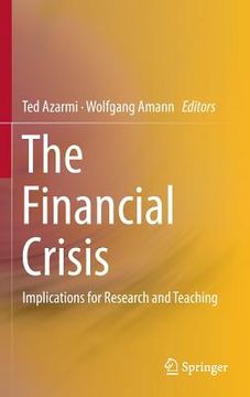 portada The Financial Crisis: Implications for Research and Teaching (en Inglés)