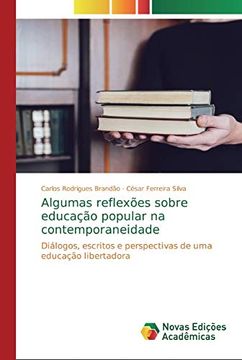 portada Algumas Reflexões Sobre Educação Popular na Contemporaneidade: Diálogos, Escritos e Perspectivas de uma Educação Libertadora