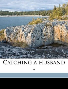 portada catching a husband .. (in English)