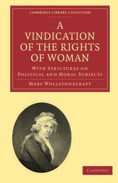 portada A Vindication of the Rights of Woman Paperback (Cambridge Library Collection - British & Irish History, 17Th & 18Th Centuries) (en Inglés)