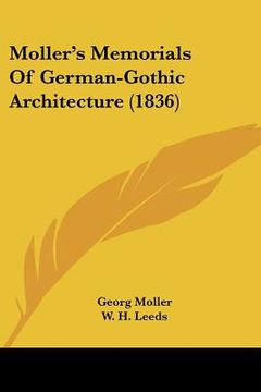 portada moller's memorials of german-gothic architecture (1836) (en Inglés)