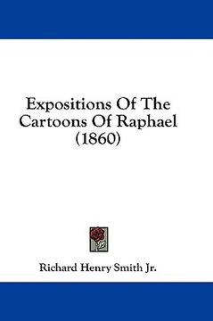 portada expositions of the cartoons of raphael (