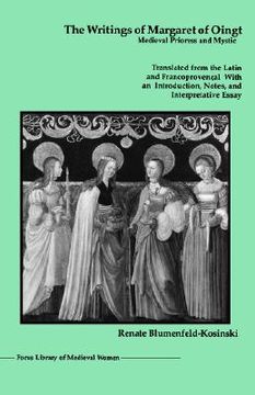 portada the writings of margaret of oingt: medieval prioress and mystic (in English)