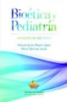 portada Bioética y Pediatría: Proyectos de Vida Plena