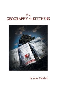 portada The Geography of Kitchens (en Inglés)