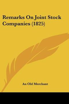 portada remarks on joint stock companies (1825) (en Inglés)