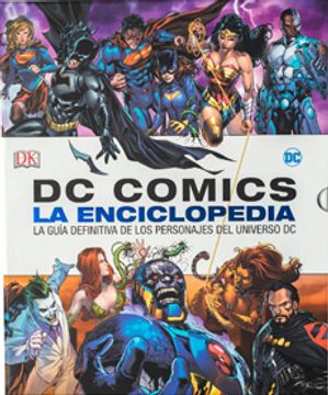 portada La Enciclopedia dc Comics. La Guía Definitiva (Dk) (Td)