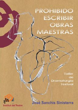 portada Prohibido Escribir Obras Maestras (in Spanish)