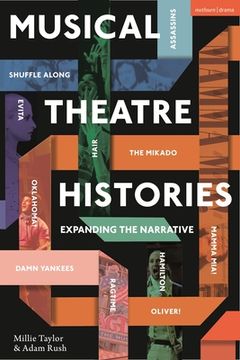 portada Musical Theatre Histories: Expanding the Narrative (en Inglés)