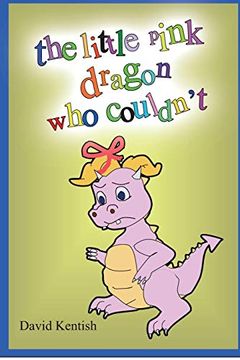 portada The Little Pink Dragon who Couldn't (en Inglés)