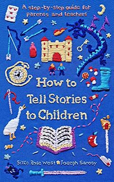 portada How to Tell Stories to Children: A Step-By-Step Guide for Parents and Teachers (en Inglés)