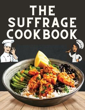 portada The Suffrage Cookbook (in English)