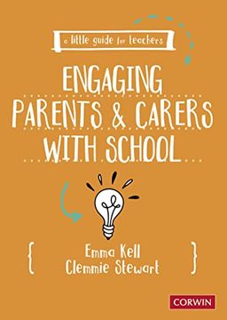 portada A Little Guide for Teachers: Engaging Parents and Carers With School (in English)