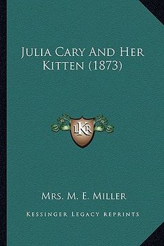 portada julia cary and her kitten (1873) (en Inglés)