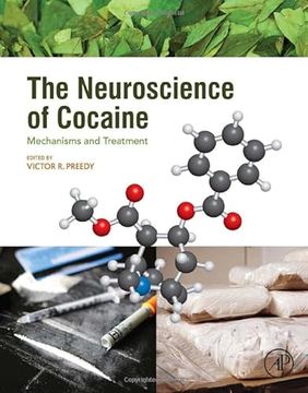 portada The Neuroscience of Cocaine: Mechanisms and Treatment (en Inglés)