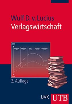 portada Verlagswirtschaft: Ökonomische, Rechtliche und Organisatorische Grundlagen (en Alemán)