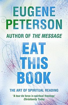 portada Eat This Book: A Conversation in the Art of Spiritual Reading