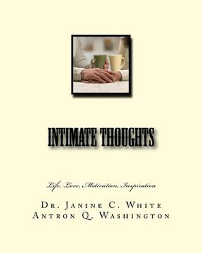 portada Intimate Thoughts: Life, Motivation, Inspiration (in English)