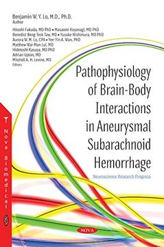 portada Pathophysiology of Brain-Body Interactions in Aneurysmal Subarachnoid Hemorrhage (Neuroscience Research Progress) (en Inglés)