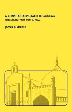 portada A Christian Approach to Muslims: Reflections from West Africa